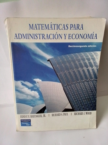 Matemáticas Para Administración Y Economía  12 Ed Haeussler