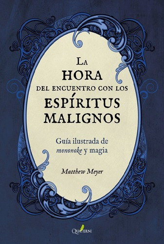 Libro La Hora Del Encuentro Con Los Espritus Malignospoi