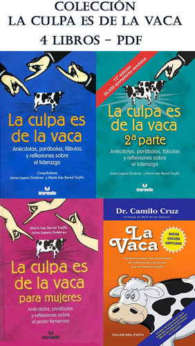 Colección Autoayuda - La Culpa Es De La Vaca - 4 Libros