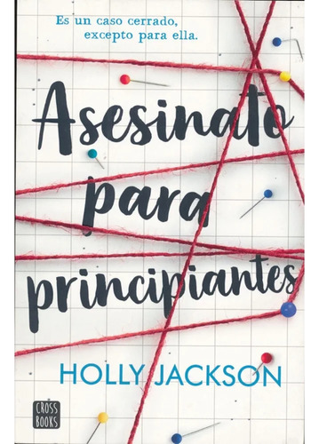 Asesinato Para Principiantes_holly Jackson 