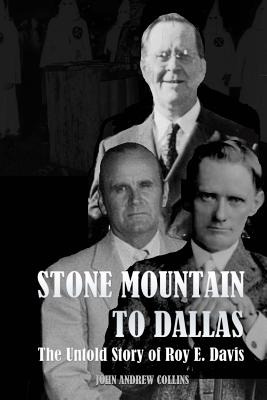 Libro Stone Mountain To Dallas: The Untold Story Of Roy E...