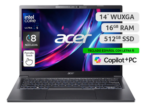 Notebook Acer Touch 14' / Intel Ultra 5 / 16gb Ram /512 Ssd Negro
