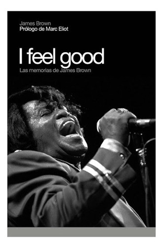 I Feel Good. James Brown. Global Rhythm