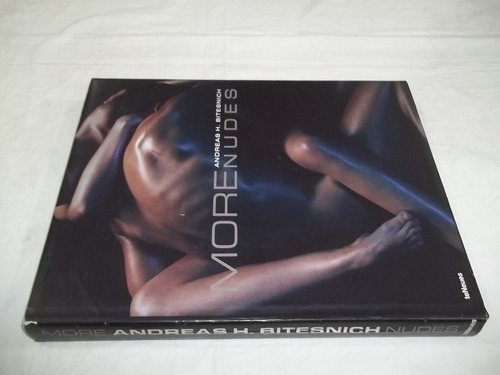 Livro - More Nudes - Andreas H. Bitesnich - Outlet