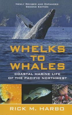 Libro Whelks To Whales: Coastal Marine Life Of The Pacifi...