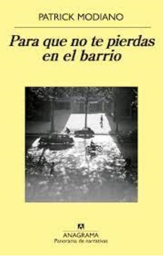 Libro Para Que No Te Pierdas En El Barrio *cjs