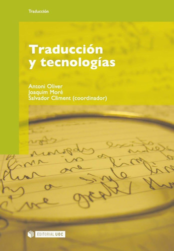 Libro: Traducción Y Tecnologías (col. Manuales) (spanish Edi