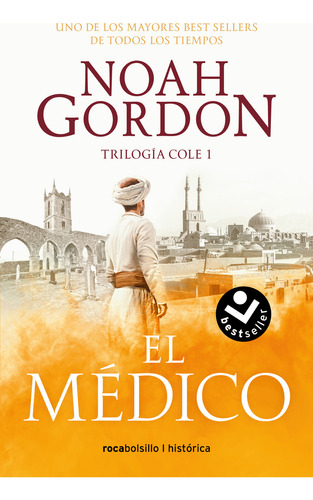 El Médico (trilogía De Familia Cole 1) - Gordon, Noah  - *