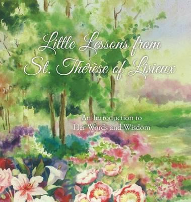 Libro Little Lessons From St. Th R Se Of Lisieux - Theres...