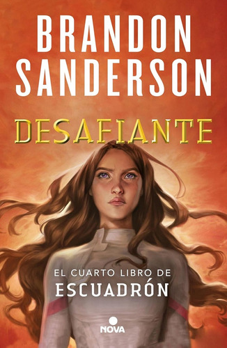 Desafiante (escuadrón 4) - Brandon Sanderson