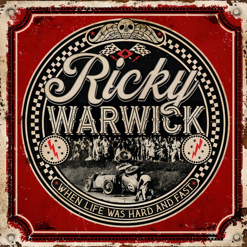 Ricky Warwick - When Life Was Hard And Fast (cd Lacrado)