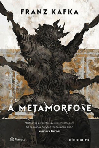 A Metamorfose, De Kafka, Franz. Editora Planeta Minotauro, Capa Mole Em Português