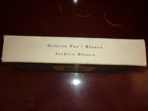Blanco Y Archivo Blanco/ Octavio Paz, Original (Usado)