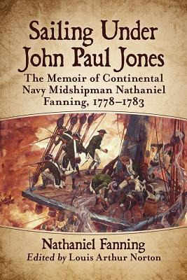 Libro Sailing Under John Paul Jones: The Memoir Of Contin...