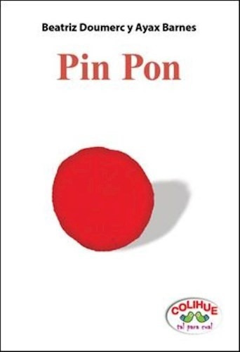 Pin Pon (coleccion Tal Para Cual) (cartone) - Doumerc Beatr