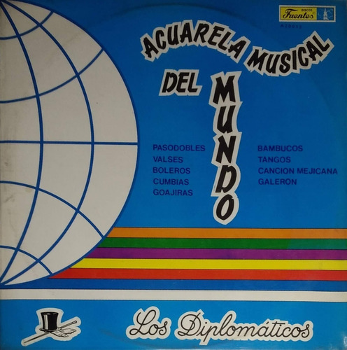 Los Diplomáticos - Acuarela Musical Del Mundo