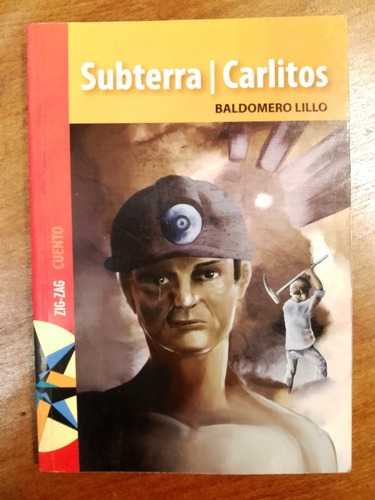 Subterra Baldomero Lillo (leer Descripción)