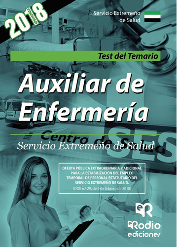 Auxiliar De Enfermería. Servicio Extremeño De Salud. Test Del Temario, De Autores , Varios.., Vol. 1.0. Editorial Ediciones Rodio, Tapa Blanda, Edición 1.0 En Español, 2015