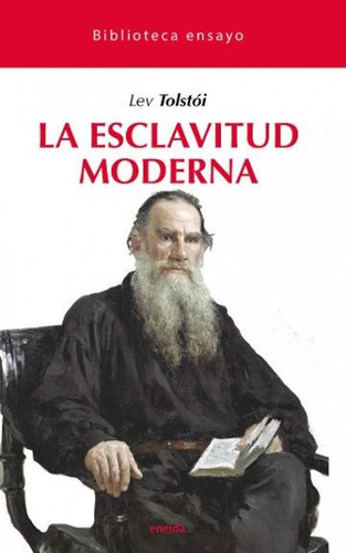 Libro Esclavitud Moderna,la - Tolstoi,lev