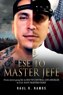 Libro Ese To Master Jefe: From Street Gang Life In South ...