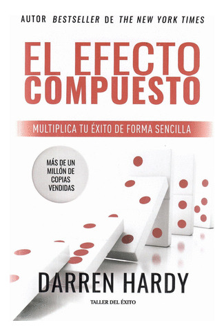 Libro El Efecto Compuesto