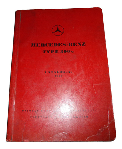Mercedes Benz 300c 1956 Catalogo De Repuestos (Usado)