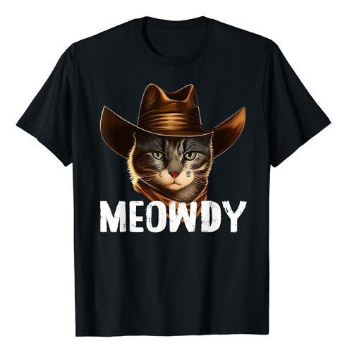 Meowdy Cat Cowboy - Camiseta Divertida Con Diseño De Gato