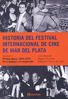 Historia Del Festival Internacional De Cine De Mar Del Plata