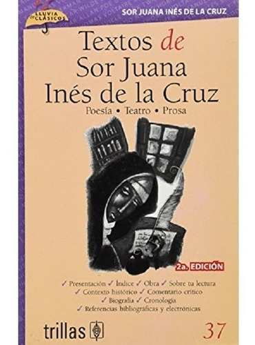 Textos De Sor Juana Inés De La Cruz Volumen 37 Serie Trillas