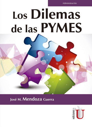 Los Dilemas De Las Pymes