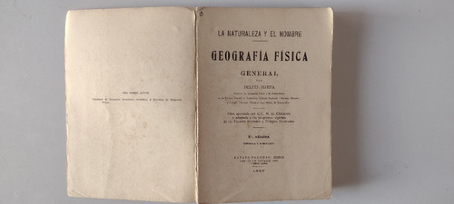Geografía Física General - Delfìn Jijena (1927)