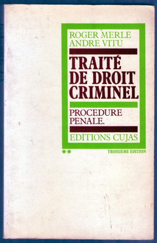 Traite De Droit Criminel Tomo 2 R. Merle-andre Vitu