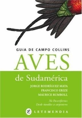 Libro Aves De Sudamerica De Jorge Rodriguez Mata