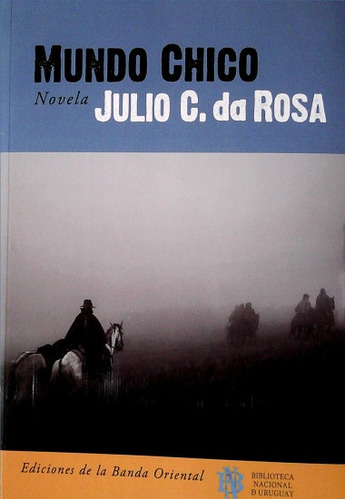 Mundo Chico - Julio C. Da Rosa