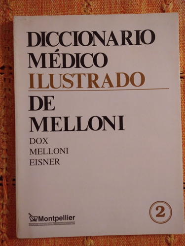 Diccionario Médico Ilustrado De Melloni