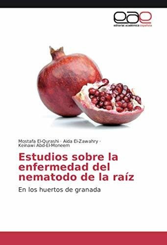 Libro Estudios Sobre La Enfermedad Del Nematodo De La R Lcm3