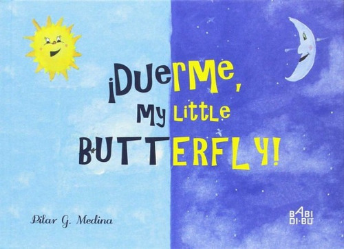 ¡duerme, My Little Butterfly! (libro Original)