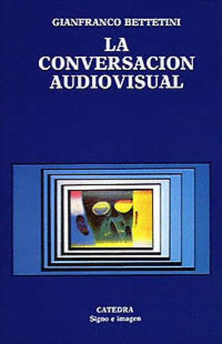 Libro La Conversación Audiovisual