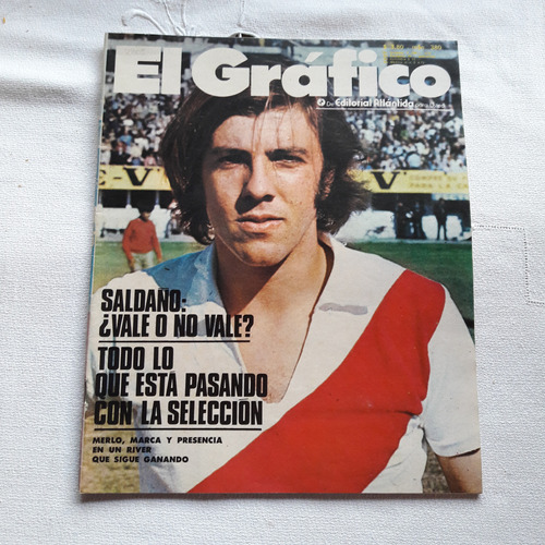 Revista El Grafico Nº 2805 Julio 1973 Merlo River - Huracan