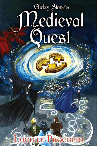 Chelzy Stone's Medieval Quest, De Shanley, Carin. Editorial Lightning Source Inc, Tapa Blanda En Inglés