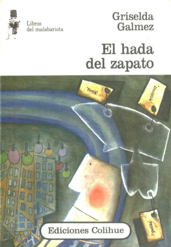 Hada Del Zapato, El - Griselda Galméz