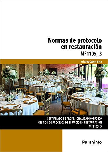 Normas De Protocolo En Restauracion - Cabero Soto Cristina