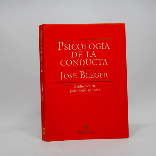 Psicología De La Conducta José Bleger Paidós 1999 Cd3