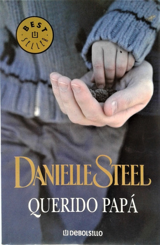 Querido Papa - Danielle Steel - Debolsillo 2009