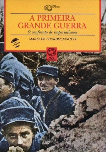 A primeira grande guerra, de Janotti, Maria de Lourdes. Editora Somos Sistema de Ensino, capa mole em português