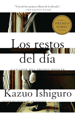 Libro: Los Restos Del Día The Remains Of The Day (spanish