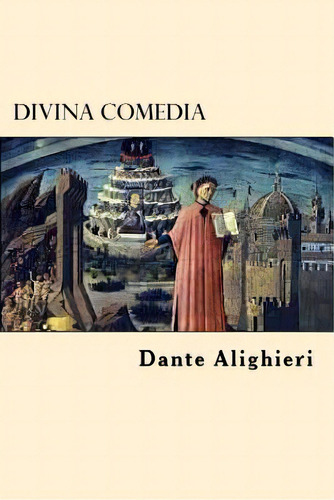 Divina Comedia (spanish Edition), De Alighieri, Dante. Editorial Createspace, Tapa Blanda En Español