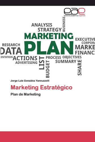 Libro: Marketing Estratégico: Plan Marketing (spanish Edi
