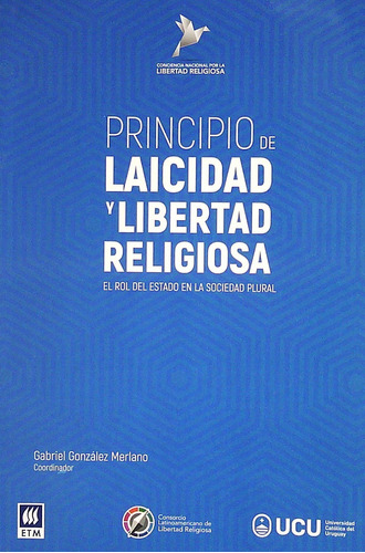 Libro Principio De Laicidad Y Libertad Religiosa De José Gab