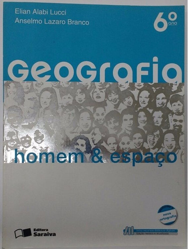 Geografia Homem E Espaço 6º Ano